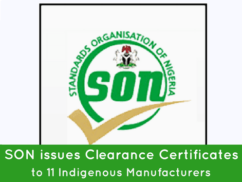 HOG article about SON issuance of clearance certificate to 11 indigenous manufacturers