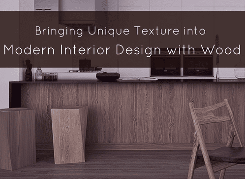 HOG article on bringing unique texture into modern interior design with wood